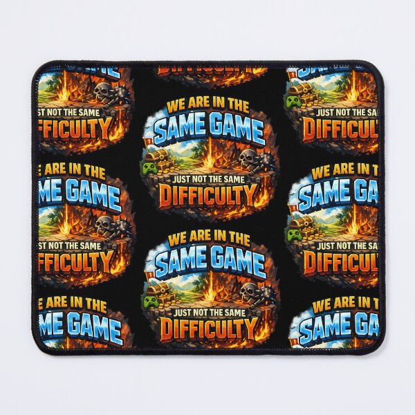 Item preview, We Are In The Same Game Just Not The Same Difficulty designed and sold by TeeTimeTreasure.