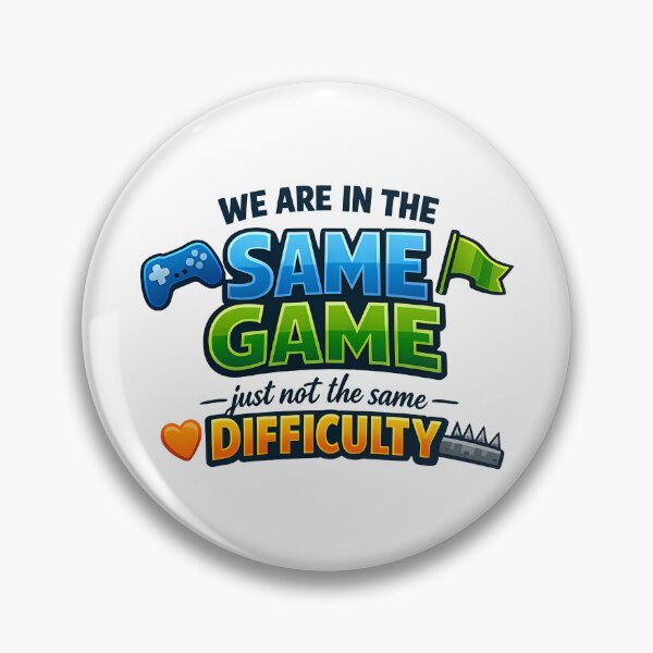 Item preview, We Are In The Same Game Just Not The Same Difficulty designed and sold by TeeTimeTreasure.