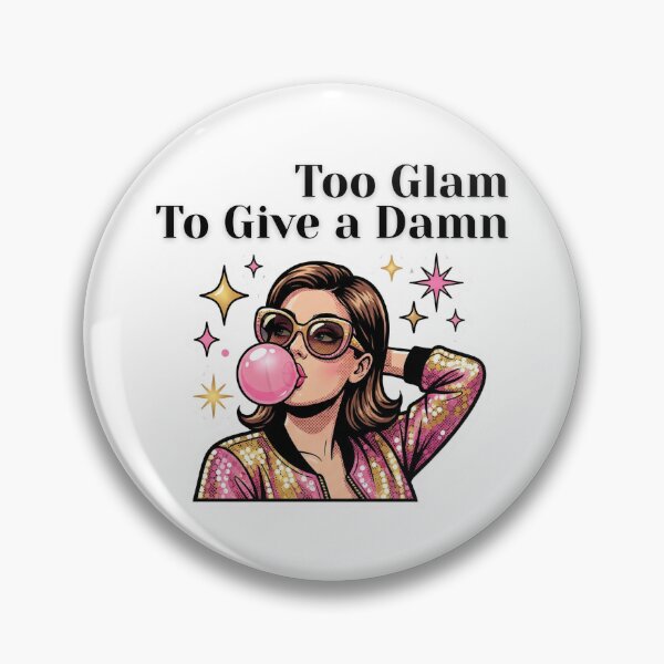 Item preview, Too Glam To Give a Damn – Sassy Pink Pop Art Sticker designed and sold by justgirlietingz.