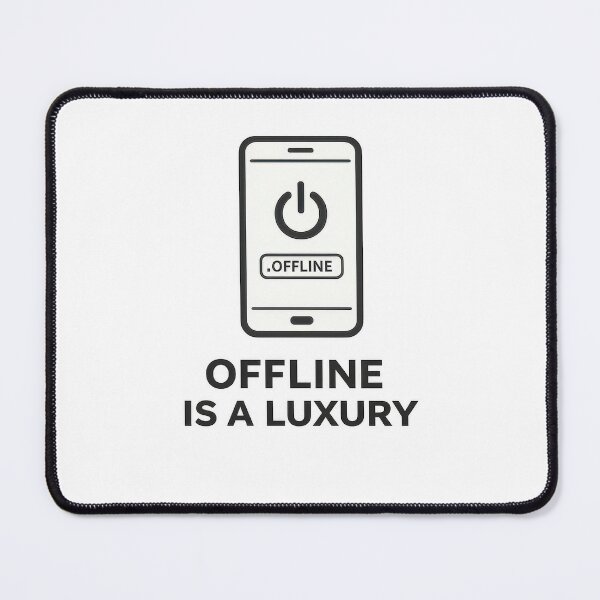 Item preview, Offline Is A Luxury Funny Phone Quote designed and sold by jgvisualarts.