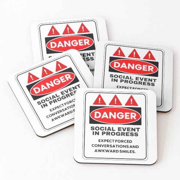 Item preview, Danger Social Event In Progress Introvert Sign designed and sold by AVO-SOURCE.