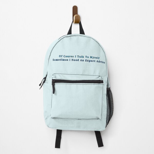 Item preview, Of Course I Talk To Myself Sometimes I Need An Expert Advice Stickers Prints Wall Art Magnet Home Coffee Cup Decoration TShirt Stationary Notebook Magnet Hat Kitchen Work School Office Redbubble Shop designed and sold by Saritas Boutique Shop.