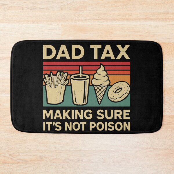 Item preview, Vintage Dad Tax Making Sure It’s Not Poison Funny Vintage Dad Humor  designed and sold by BousinilyArt.