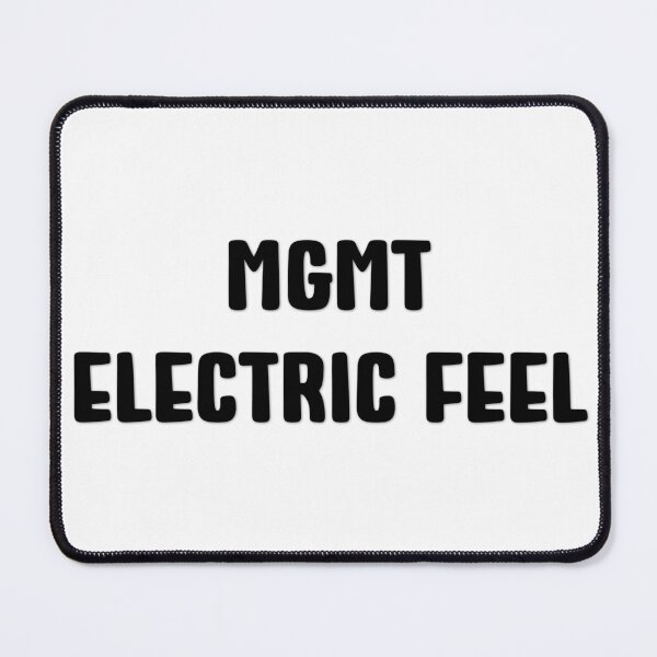 Item preview, Mgmt Electric Feel Music Inspiration designed and sold by Tshirtpedia.