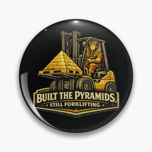 Item preview, Built the Pyramids. Still Forklifting – Retro Pharaoh Forklift Design designed and sold by RetroNibylander.