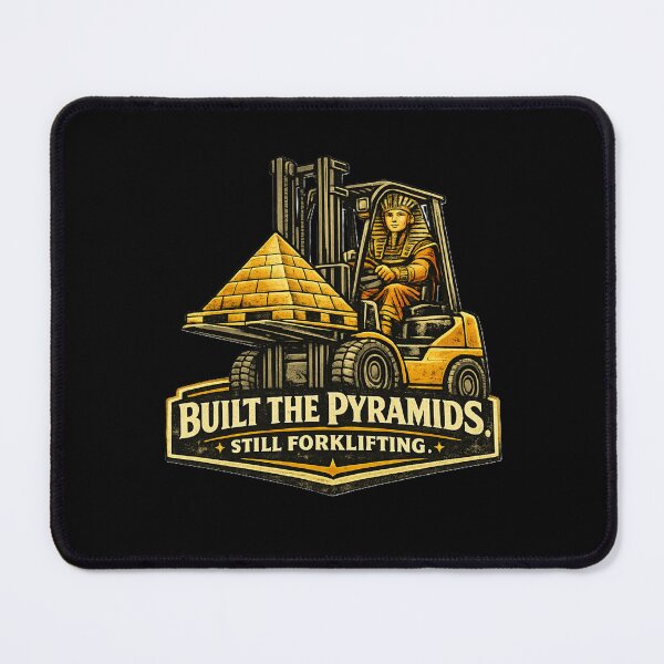 Item preview, Built the Pyramids. Still Forklifting – Retro Pharaoh Forklift Design designed and sold by RetroNibylander.