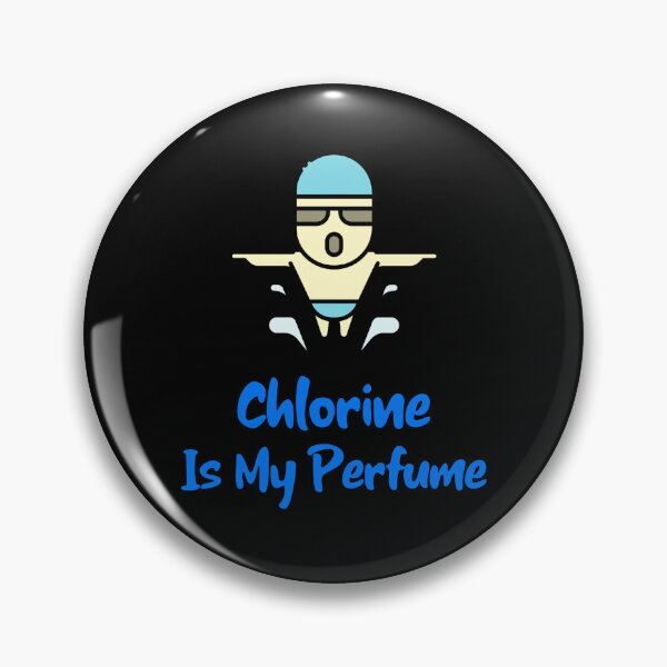 Item preview, Chlorine Is My Perfume designed and sold by JSTees33.