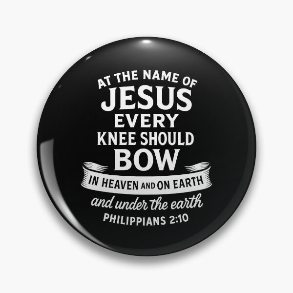 Item preview, Philippians 2:10 At The Name Of Jesus Every Knee Should Bow designed and sold by plushism.