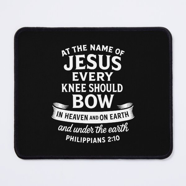 Item preview, Philippians 2:10 At The Name Of Jesus Every Knee Should Bow designed and sold by plushism.