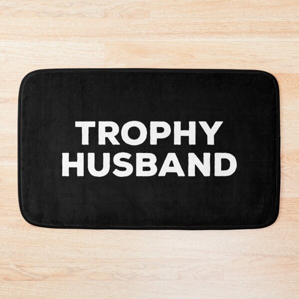 Item preview, Trophy Husband designed and sold by kalyaidriza.