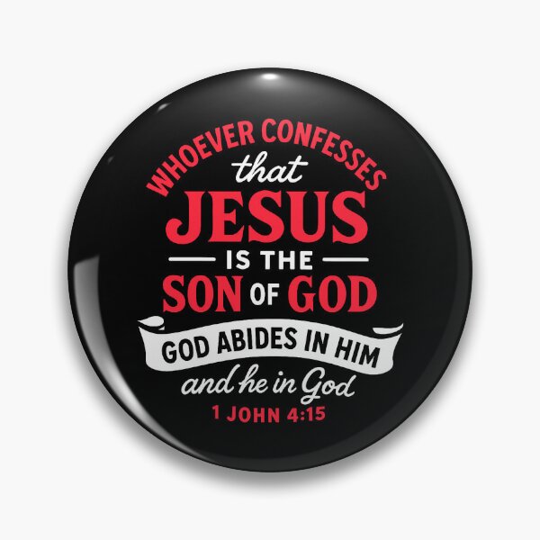 Item preview, 1 John 4:15 Jesus is the Son of God designed and sold by plushism.