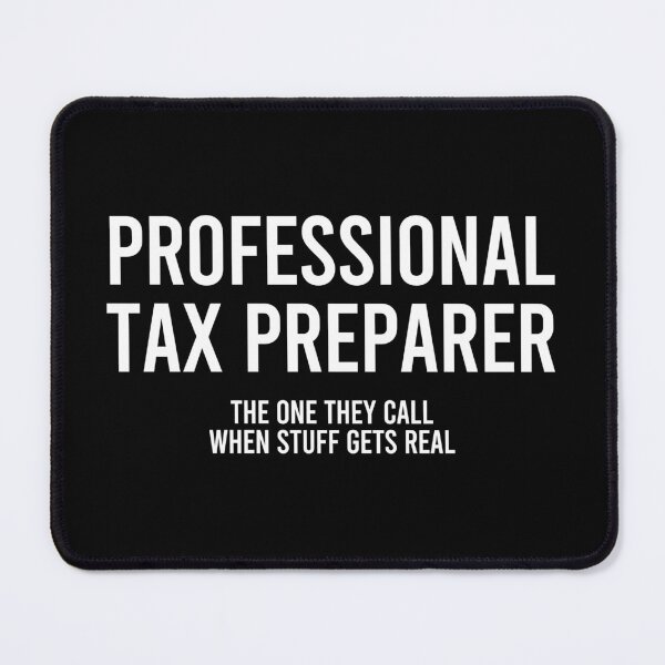 Item preview, Professional Tax Preparer - Tax Season Accountant Gift designed and sold by karnikavoriz.