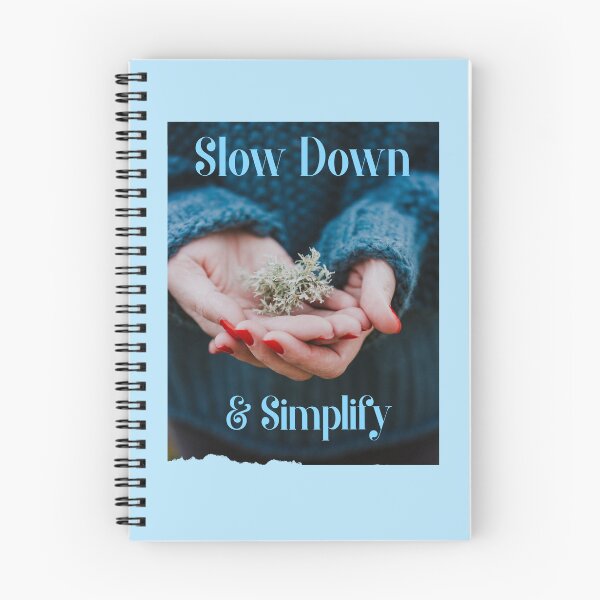 Item preview, Slow Down & Simplify Living Simple designed and sold by Sachie's Studio.