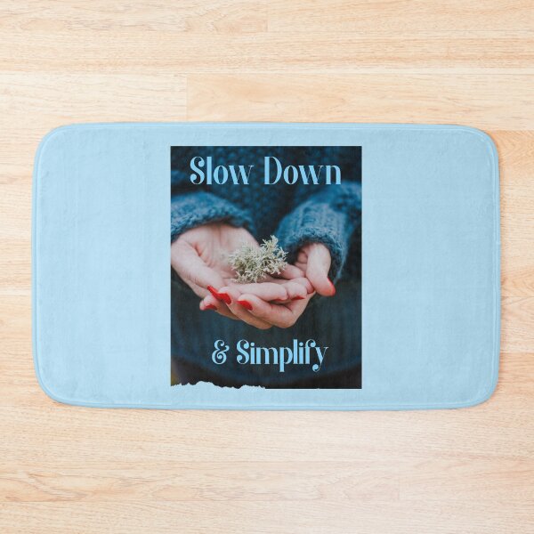 Item preview, Slow Down & Simplify Living Simple designed and sold by Sachie's Studio.