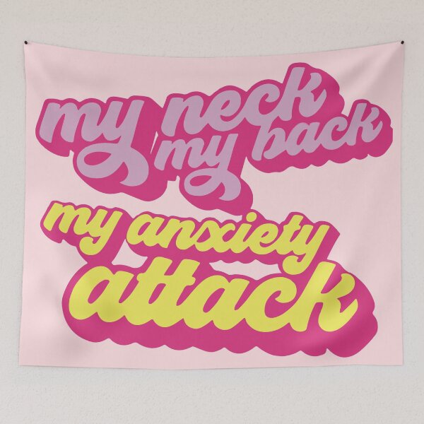 Item preview, My neck my back my anxiety attack designed and sold by BrownHorse90s.