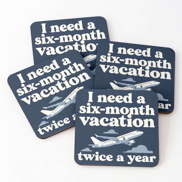 Item preview, I Need a Six Month Vacation Twice a Year Funny Travel designed and sold by American Spirit.