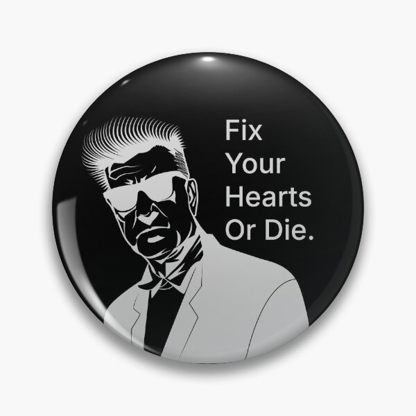Item preview, Fix Your Hearts Or Die. (white print) designed and sold by R-A Designs.