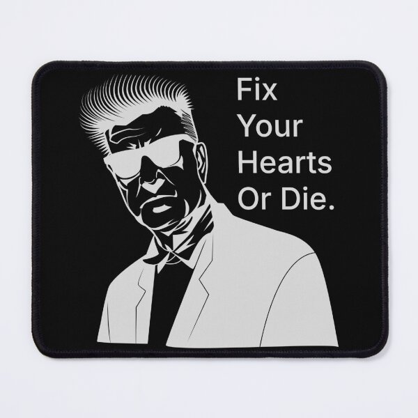 Item preview, Fix Your Hearts Or Die. (white print) designed and sold by R-A Designs.