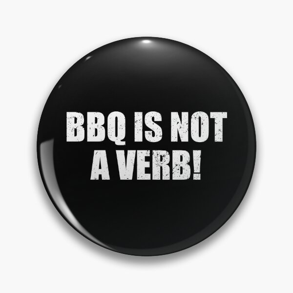 Item preview, BBQ Is NOT A Verb designed and sold by kavitasyavera.