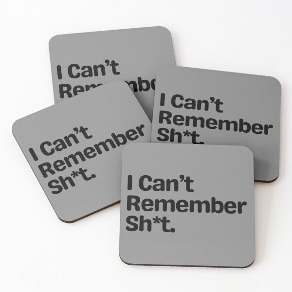 Item preview, I Can’t Remember Shit – Funny Relatable Forgetful Quote T-Shirt designed and sold by Fontasticc.