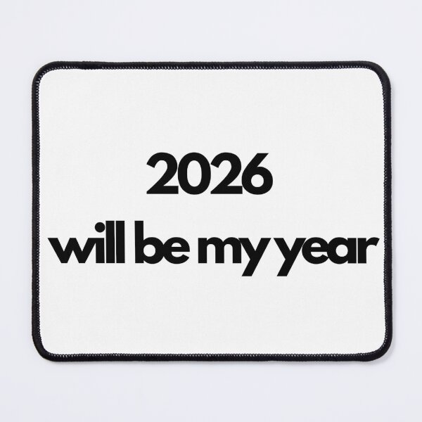 Item preview, 2026 Will Be My Year designed and sold by MiniCooper27.