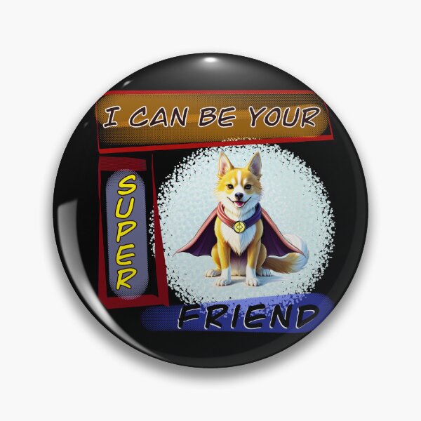 Item preview, I can be your Super Friend designed and sold by KabronX.