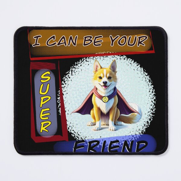 Item preview, I can be your Super Friend designed and sold by KabronX.
