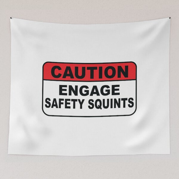 Item preview, Safety Squints l warning sign designed and sold by Markon22.
