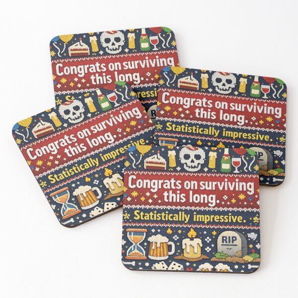 Item preview, Congrats on surviving this long birthday! designed and sold by Mauswohn.