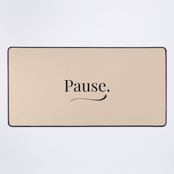 Item preview, Pause. designed and sold by DesignMind1.
