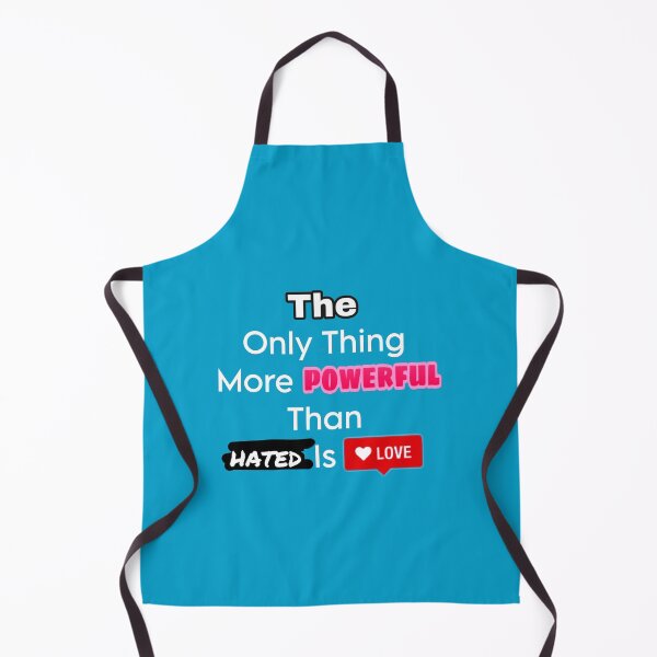 Item preview, the only thing more powerful than hated is love designed and sold by Vishal Raj.