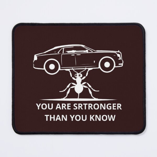Item preview, You Are Stronger Than You Know – Ant Strength Motivation designed and sold by MyDesigneStore.