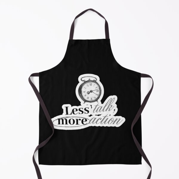 Item preview, LESS TALK, MORE ACTION designed and sold by LIS AND MELIVERSO.