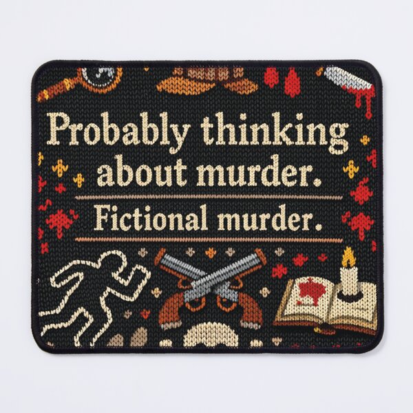 Item preview, Funny true crime quote in a knitted pattern style designed and sold by Mauswohn.