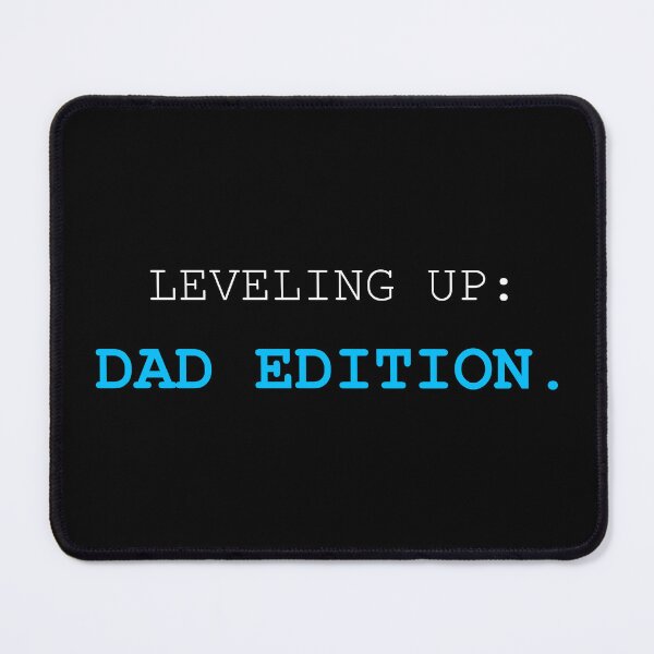 Item preview, Leveling Up Dad Edition Funny Gamer Father designed and sold by Mikidesign1988.