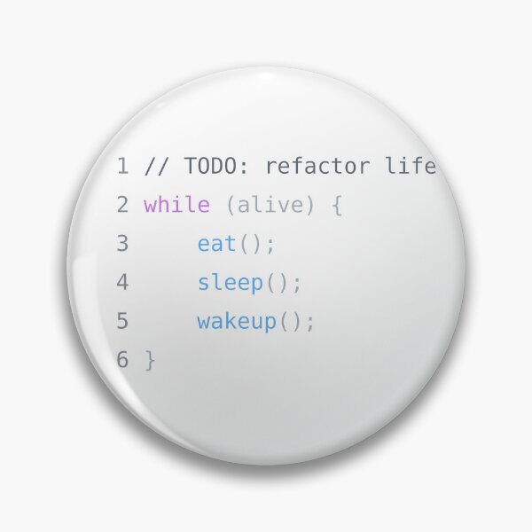 Item preview, while(alive) – Developer Life Code designed and sold by KumarGandhi.