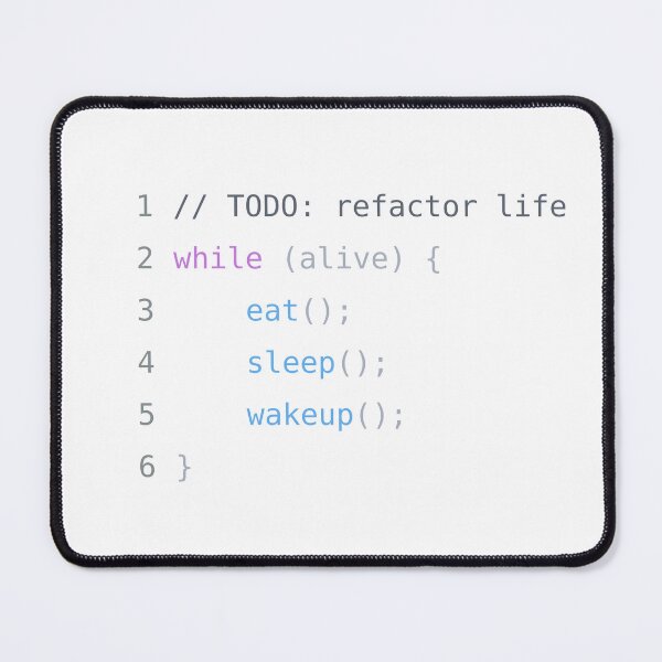 Item preview, while(alive) – Developer Life Code designed and sold by KumarGandhi.