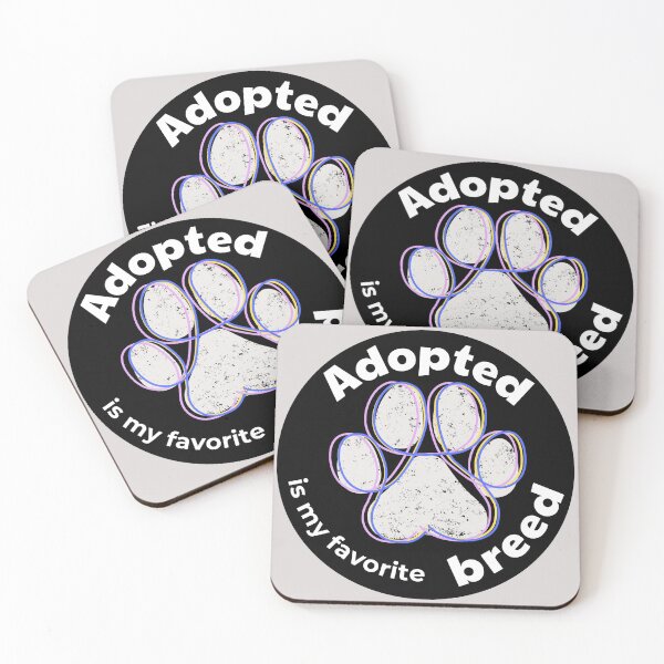 Item preview, Adopted is my favorite breed designed and sold by oso-de-color.