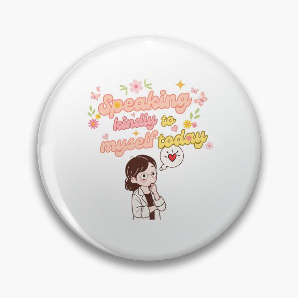 Item preview, Speaking Kindly To Myself - Cute Self Love Affirmation designed and sold by PromptCoreNexus.
