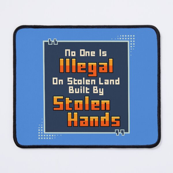 Item preview, No One Is Illegal On Stolen Land Shirt, Retro Pixel Art Social Justice Tee, Built By Stolen Hands Indigenous Rights T-Shirt, Message In A Box Collection designed and sold by bitwoofstudio.