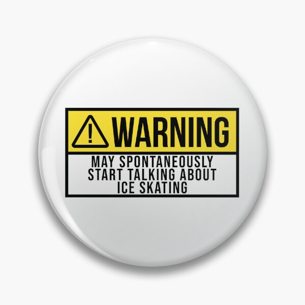 Item preview, Ice Skating Warning designed and sold by XCIV.