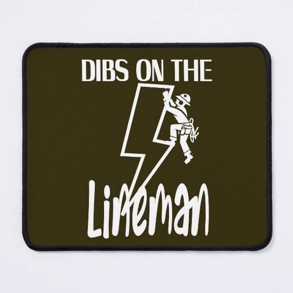 Item preview, Dibs on The Lineman Funny Wife Girlfriend designed and sold by Colorfulman.