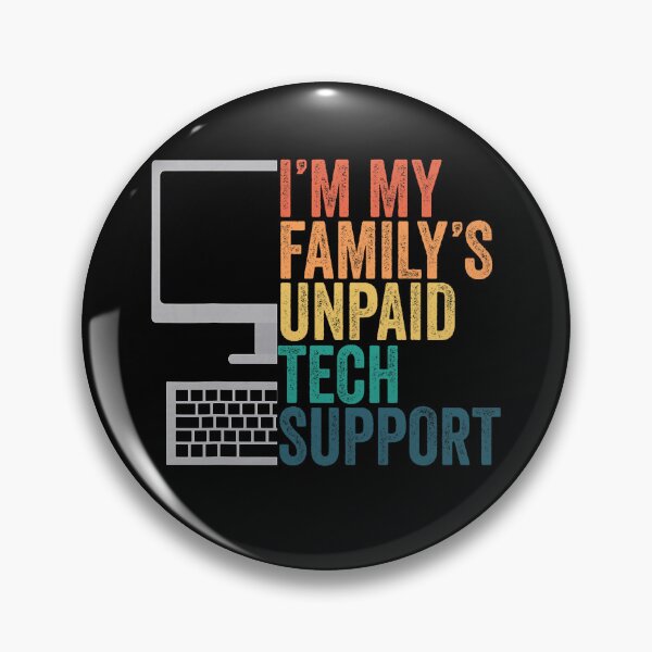Item preview, I'm My Family's Unpaid Tech Support Retro Funny designed and sold by averyfisher.