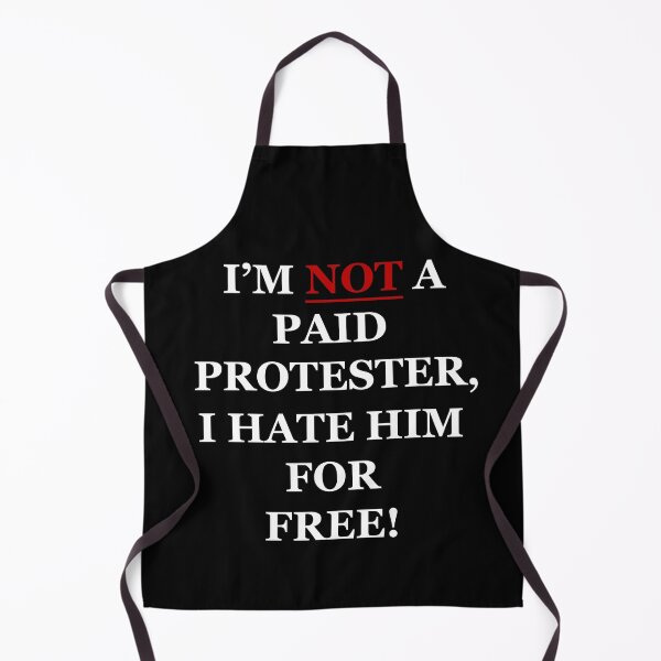 Item preview, I'M NOT A PAID PROTESTER designed and sold by Say-it-out-loud.