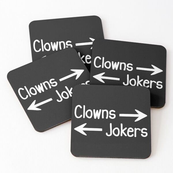 Item preview, Funny Clowns To The Right Jokers To The Left designed and sold by TrantowDangelo.