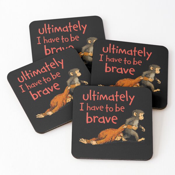 Item preview, Ultimately I Have To Be Brave Funny Monkey T-Shirt designed and sold by SAPAIDART.