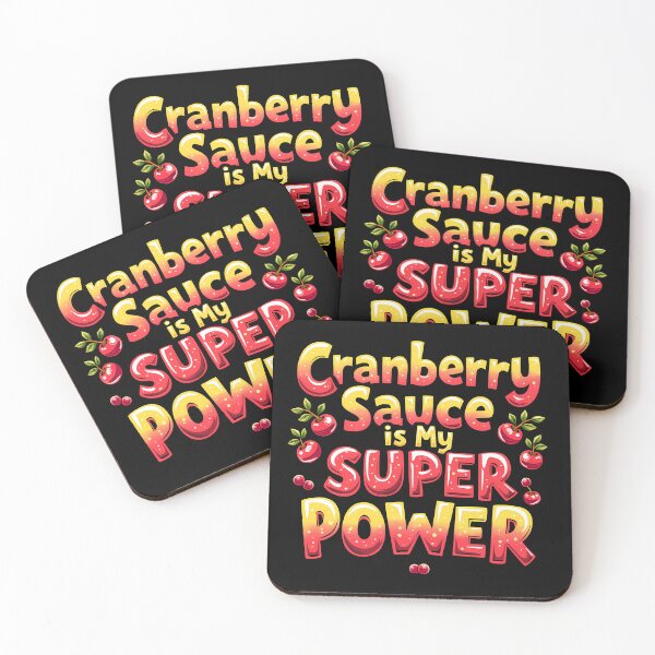Item preview, Cranberry Sauce Is My Super Power – Funny Thanksgiving Dinner Shirt designed and sold by CyfroweMysli.