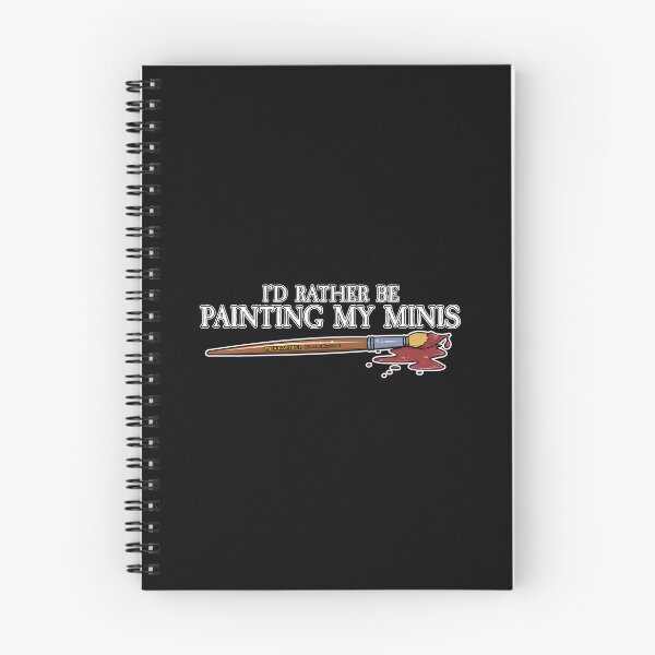 Item preview, I'd Rather be Painting my Minis designed and sold by SideQuest - Scribbled Chaos!.