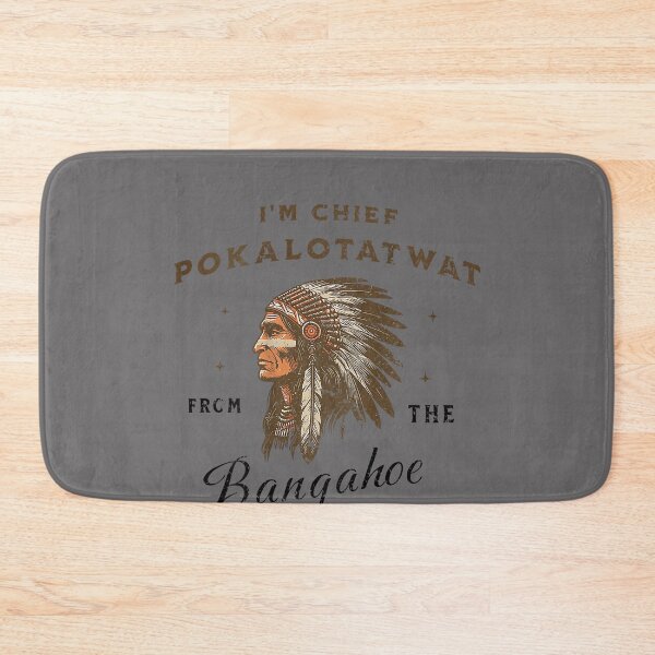 Item preview, I'm Chief Pokalotatwat from The Tribe Funny Native America designed and sold by KristineLi.