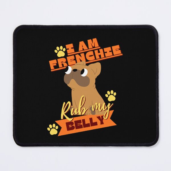 Aperçu de l'œuvre Je suis Frenchie, frotte-moi le ventre ! – Cadeau humoristique pour les amoureux des bouledogues français créée et vendue par JB-designstudio.